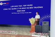 EVNNPC tổ chức lớp đào tạo, tập huấn công tác quản lý và bảo vệ môi trường năm 2026